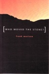 Who Moved the Stone